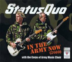 Status Quo : In the Army Now - 2010